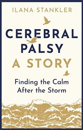 Cerebral Palsy: a Story