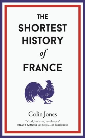 Shortest History of France