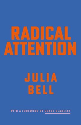 Radical Attention