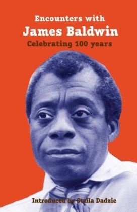Encounters with James Baldwin Encounters with James Baldwin
