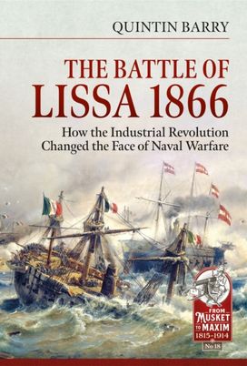 The Battle of Lissa, 1866 The Battle of Lissa, 1866