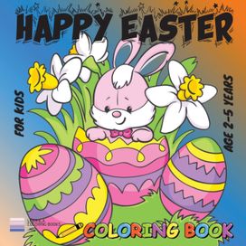 Happy Easter Coloring Book for Kids Happy Easter Coloring Book for Kids