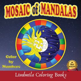 Mosaic of Mandalas - Color by Numbers Mosaic of Mandalas - Color by Numbers