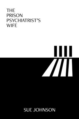 Prison Psychiatrist's Wife