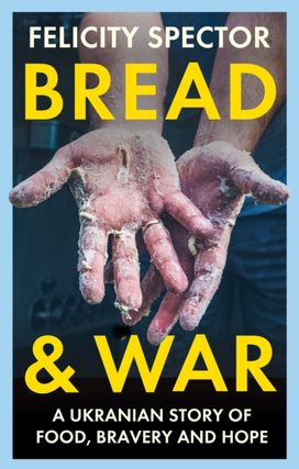 Bread and War Bread and War