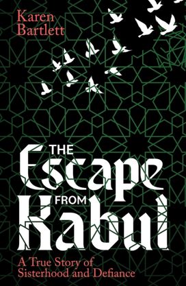 Escape from Kabul Escape from Kabul