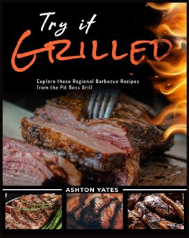 Try it Grilled
