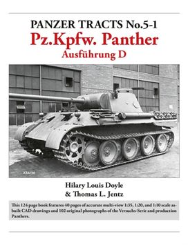 Panzer Tracts No.5-1: Pz.Kpfw. Panther Ausfuhrung D