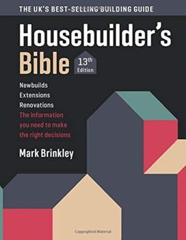 The Housebuilder's Bible The Housebuilder's Bible