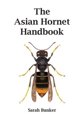 Asian Hornet Handbook