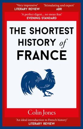 Shortest History of France Shortest History of France