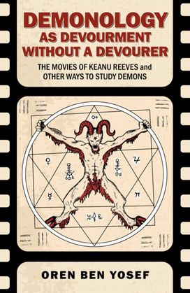 Demonology as Devourment Without a Devourer