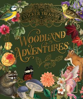 Sticker Treasury of Woodland Adventures Sticker Treasury of Woodland Adventures