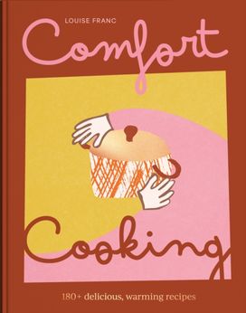 Comfort Cooking Comfort Cooking
