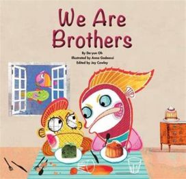 We are Brothers We are Brothers