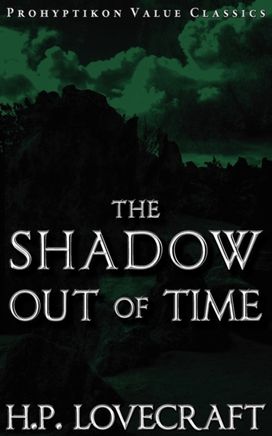 Shadow Out of Time Shadow Out of Time