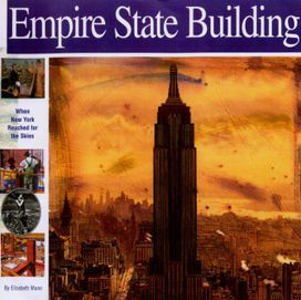 Empire State Building: when New York Reached for the Skies Empire State Building: when New York Reached for the Skies