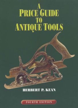 Price Guide to Antique Tools Price Guide to Antique Tools