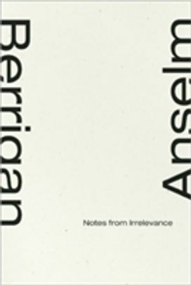 Notes from Irrelevance Notes from Irrelevance