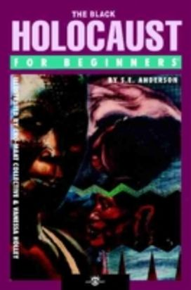 Black Holocaust for Beginners Black Holocaust for Beginners