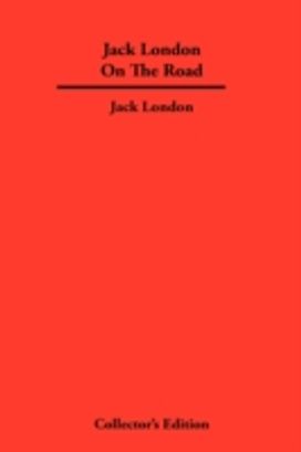Jack London on the Road