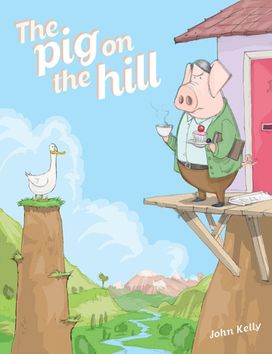 Pig on the Hill Pig on the Hill
