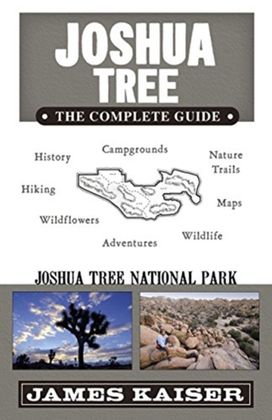 Joshua Tree: the Complete Guide Joshua Tree: the Complete Guide