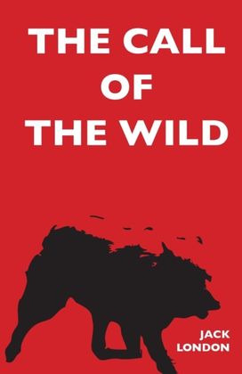 The Call of the Wild The Call of the Wild