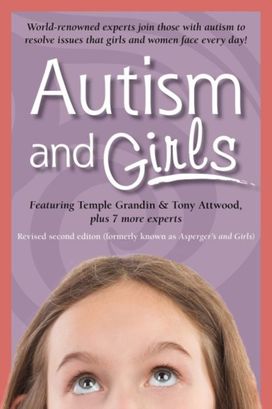 Autism and Girls Autism and Girls
