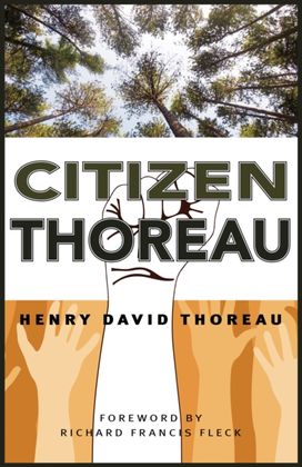 Citizen Thoreau Citizen Thoreau