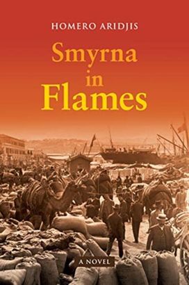 Smyrna in Flames, a Novel Smyrna in Flames, a Novel