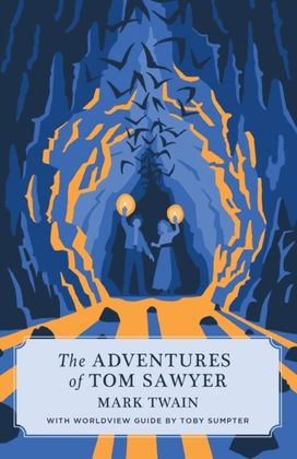 Adventures of Tom Sawyer (Canon Classics Worldview Edition)