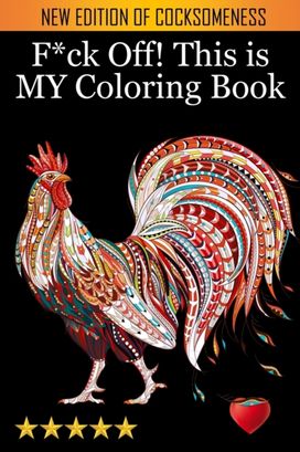 F*ck Off! this is My Coloring Book