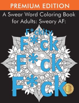 Swear Word Coloring Book for Adults