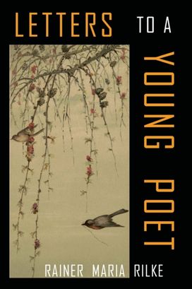 Letters to a Young Poet Letters to a Young Poet