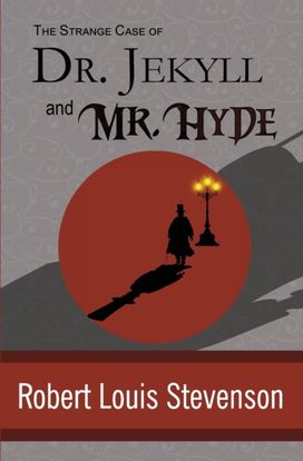 The Strange Case of Dr. Jekyll and Mr. Hyde The Strange Case of Dr. Jekyll and Mr. Hyde