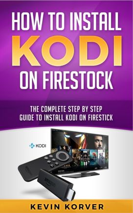 How to Install Kodi on Firestick How to Install Kodi on Firestick