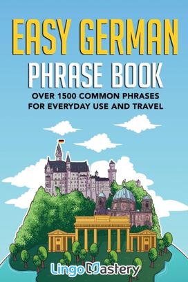 Easy German Phrase Book Easy German Phrase Book