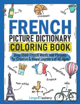 French Picture Dictionary Coloring Book French Picture Dictionary Coloring Book