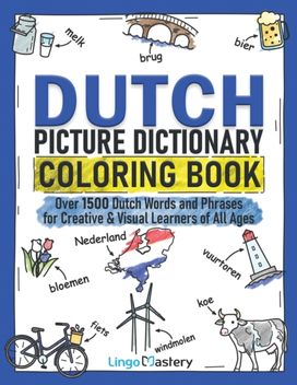 Dutch Picture Dictionary Coloring Book Dutch Picture Dictionary Coloring Book