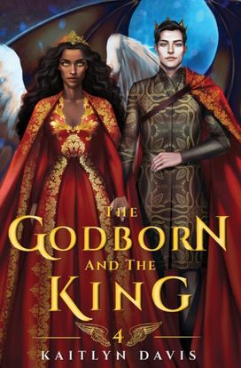 The Godborn and the King The Godborn and the King