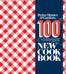 Better Homes and Gardens New Cookbook Better Homes and Gardens New Cookbook