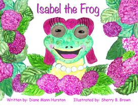 Isabel the Frog Isabel the Frog