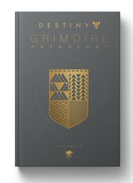 Destiny Grimoire Anthology, Volume VI : Partners in Light