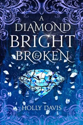 Diamond Bright And Broken Diamond Bright And Broken