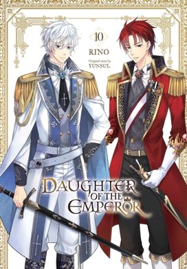 Daughter of the Emperor, Vol. 10 Daughter of the Emperor, Vol. 10