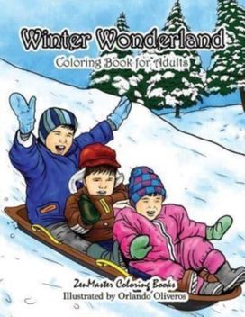 Winter Wonderland Coloring Book for Adults Winter Wonderland Coloring Book for Adults