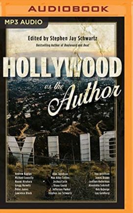 Hollywood Vs the Author Hollywood Vs the Author