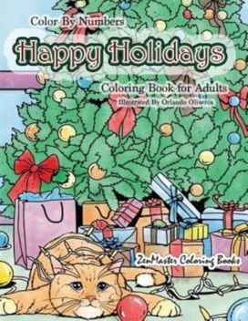 Color by Numbers Happy Holidays Coloring Book for Adults