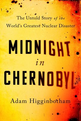 Midnight in Chernobyl Midnight in Chernobyl